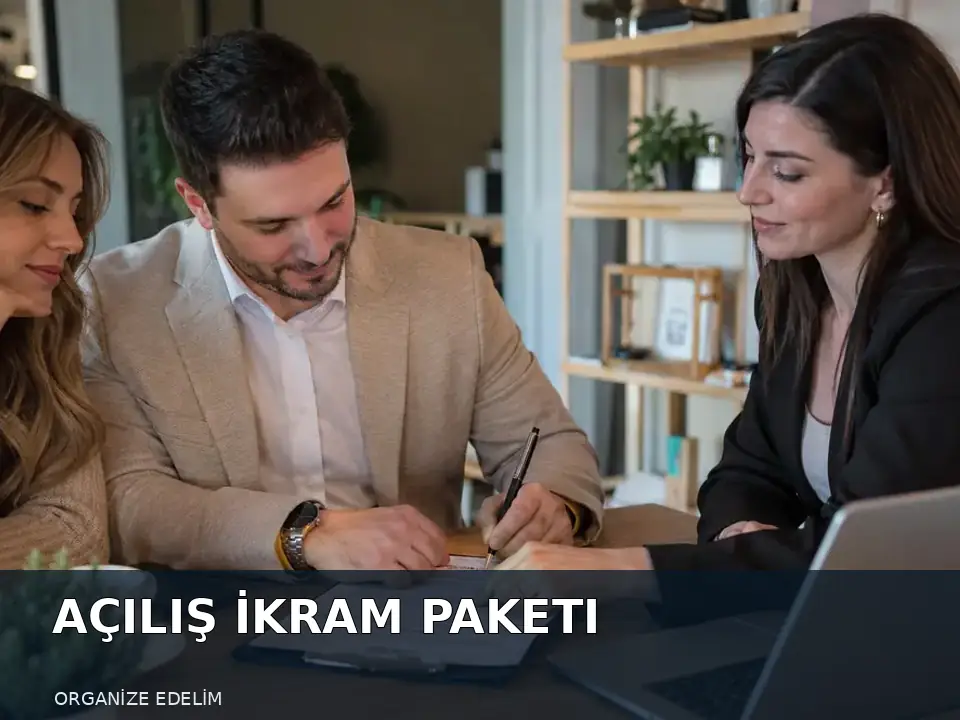 Açılış İkram Paketi atmosfer görseli