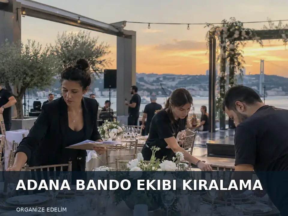 Adana Bando Ekibi Kiralama atmosfer görseli