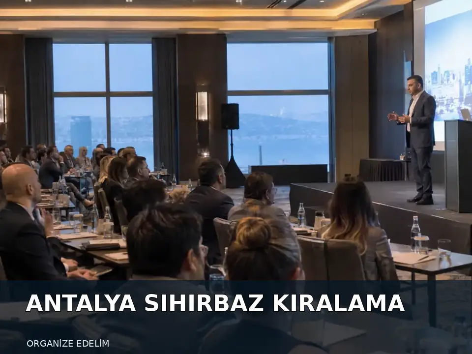 Antalya Sihirbaz Kiralama atmosfer görseli