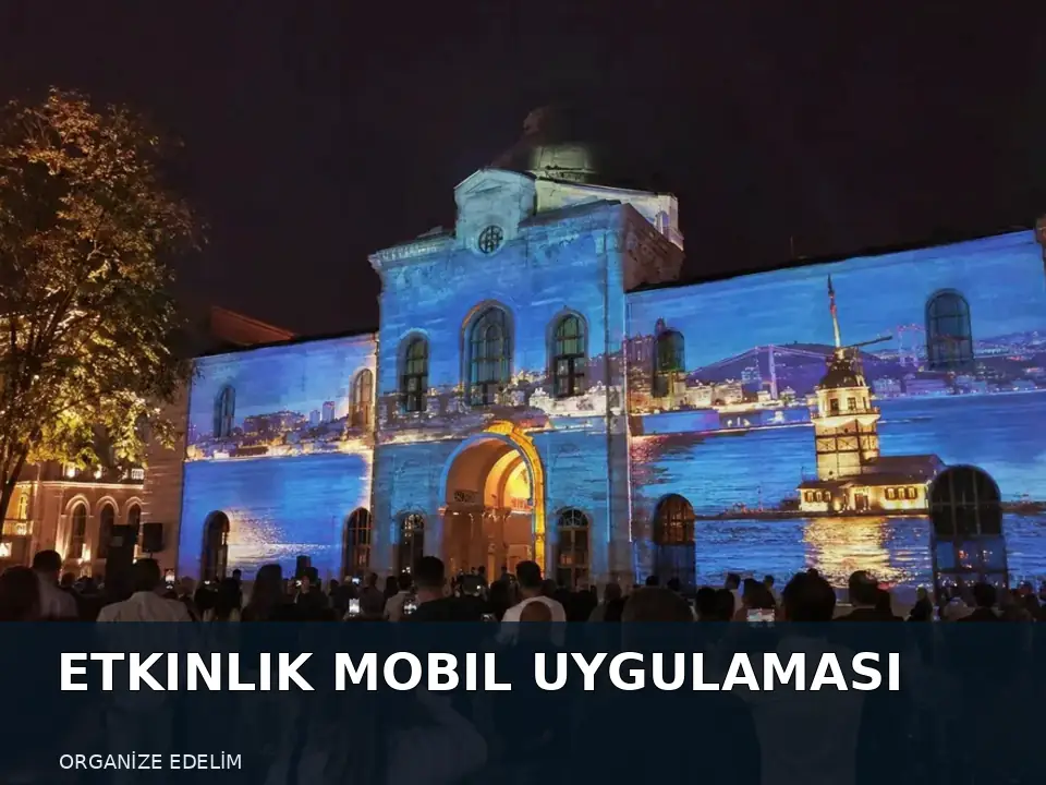 Etkinlik Mobil Uygulaması atmosfer görseli