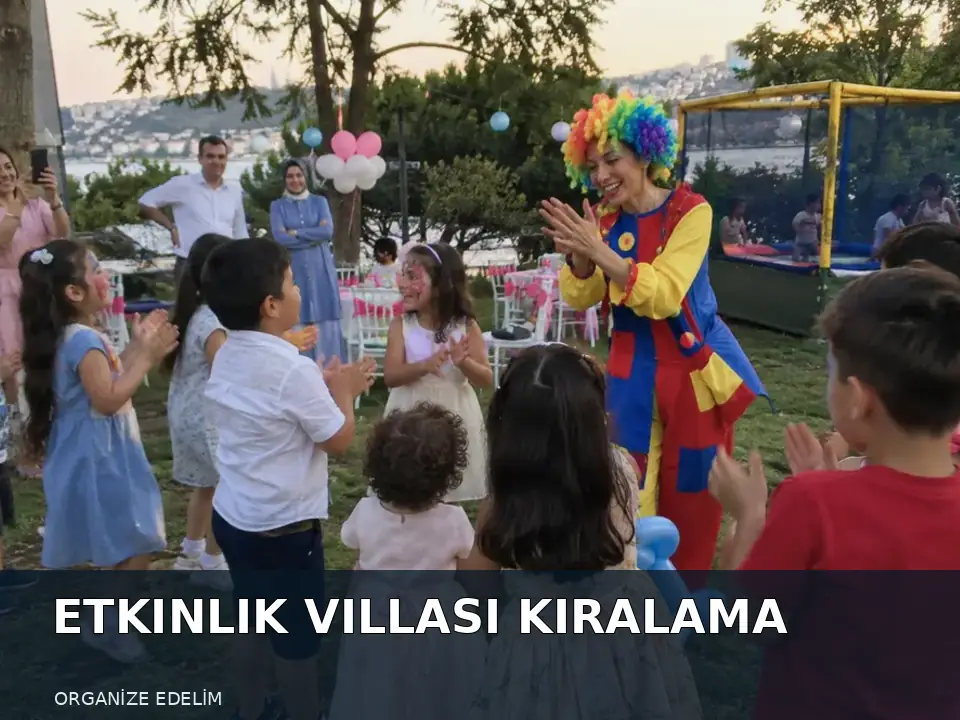 Etkinlik Villası Kiralama atmosfer görseli