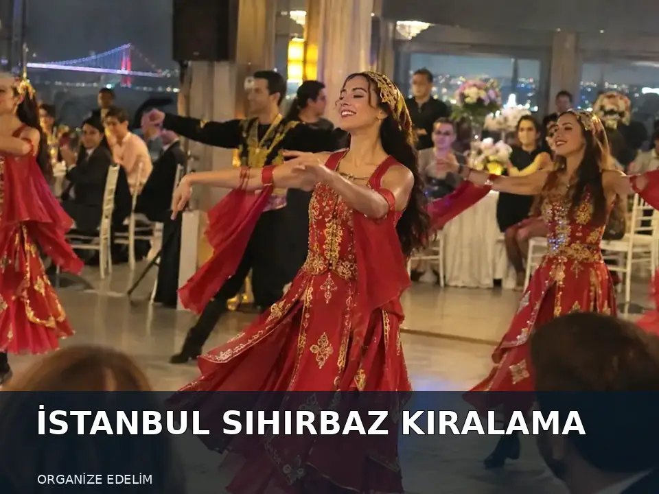 İstanbul Sihirbaz Kiralama atmosfer görseli
