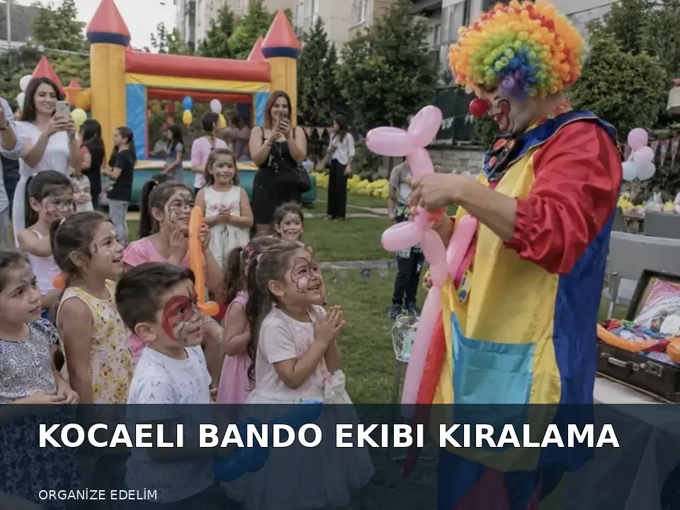 Kocaeli Bando Ekibi Kiralama atmosfer görseli