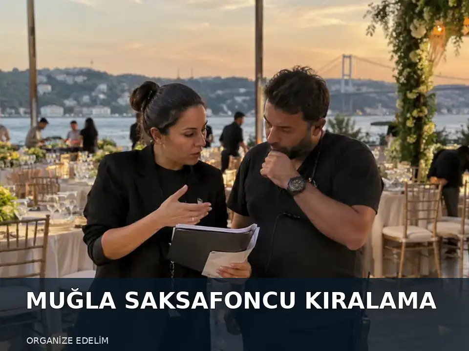Muğla Saksafoncu Kiralama atmosfer görseli
