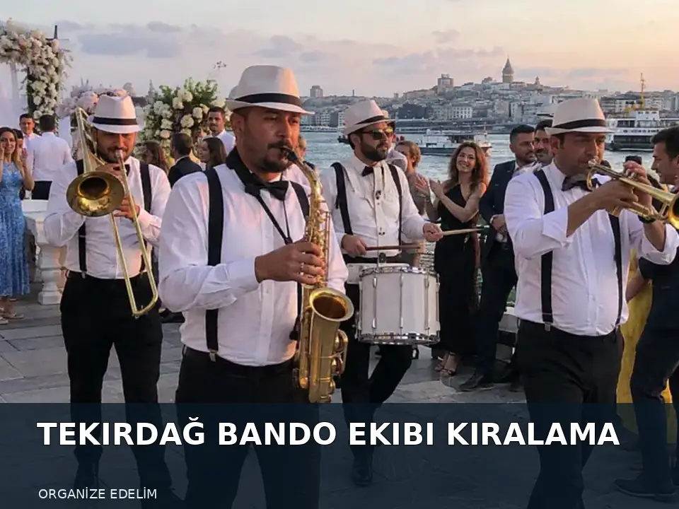 Tekirdağ Bando Ekibi Kiralama atmosfer görseli