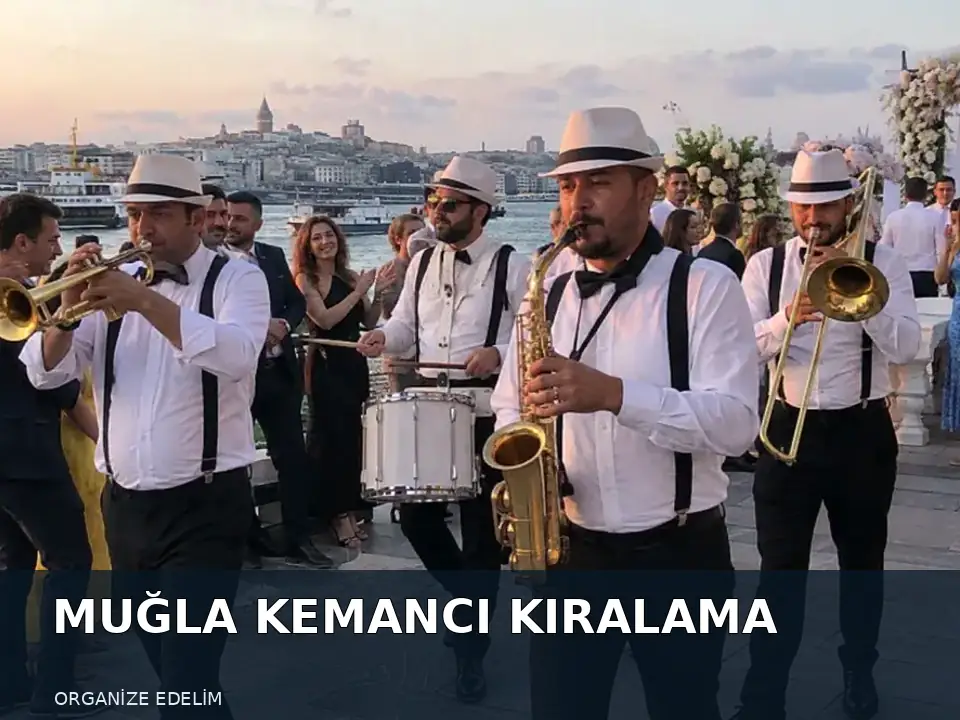 Muğla Kemancı Kiralama atmosfer görseli