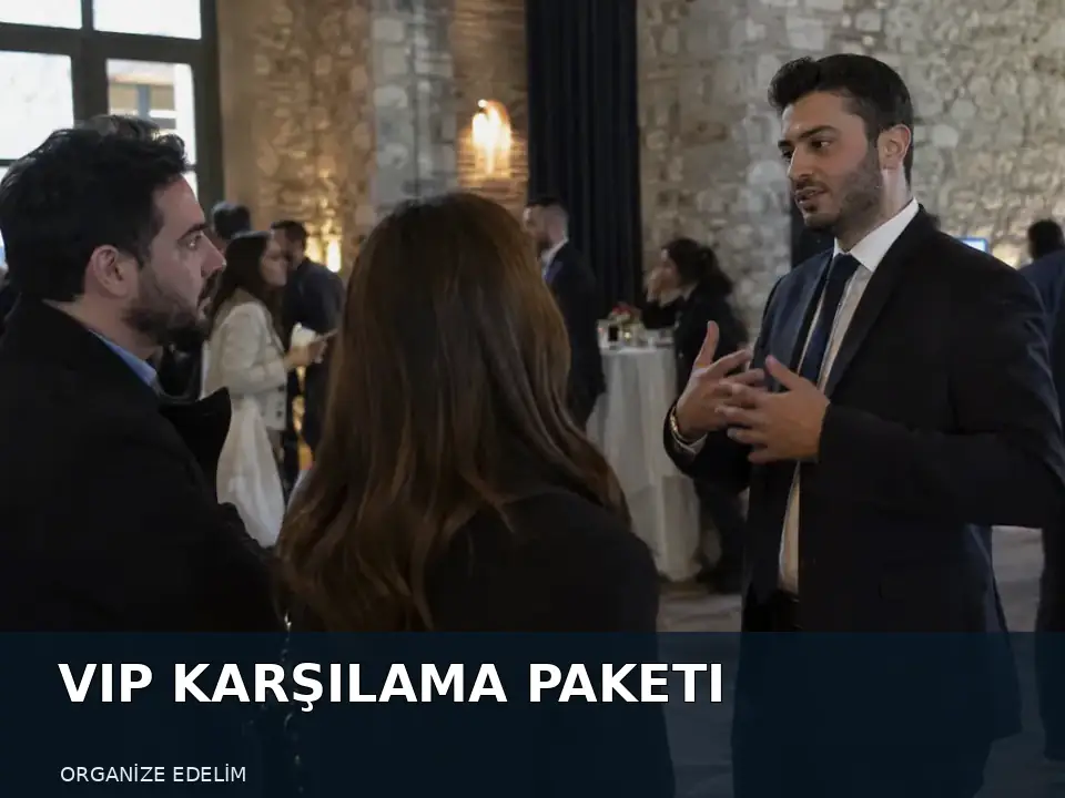 VIP Karşılama Paketi atmosfer görseli